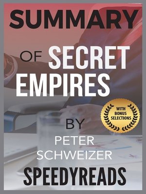 cover image of Summary of Secret Empires by Peter Schweizer